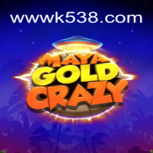 Discover the Thrilling World of MayaGoldCrazy and Unlock the Secrets of K538.COM